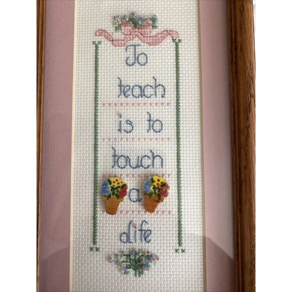 Vtg Teacher Cross Stitch Framed Wall Art 9.5x5.5 To Teach Is To Touch A Life ‘95 - Picture 2 of 9